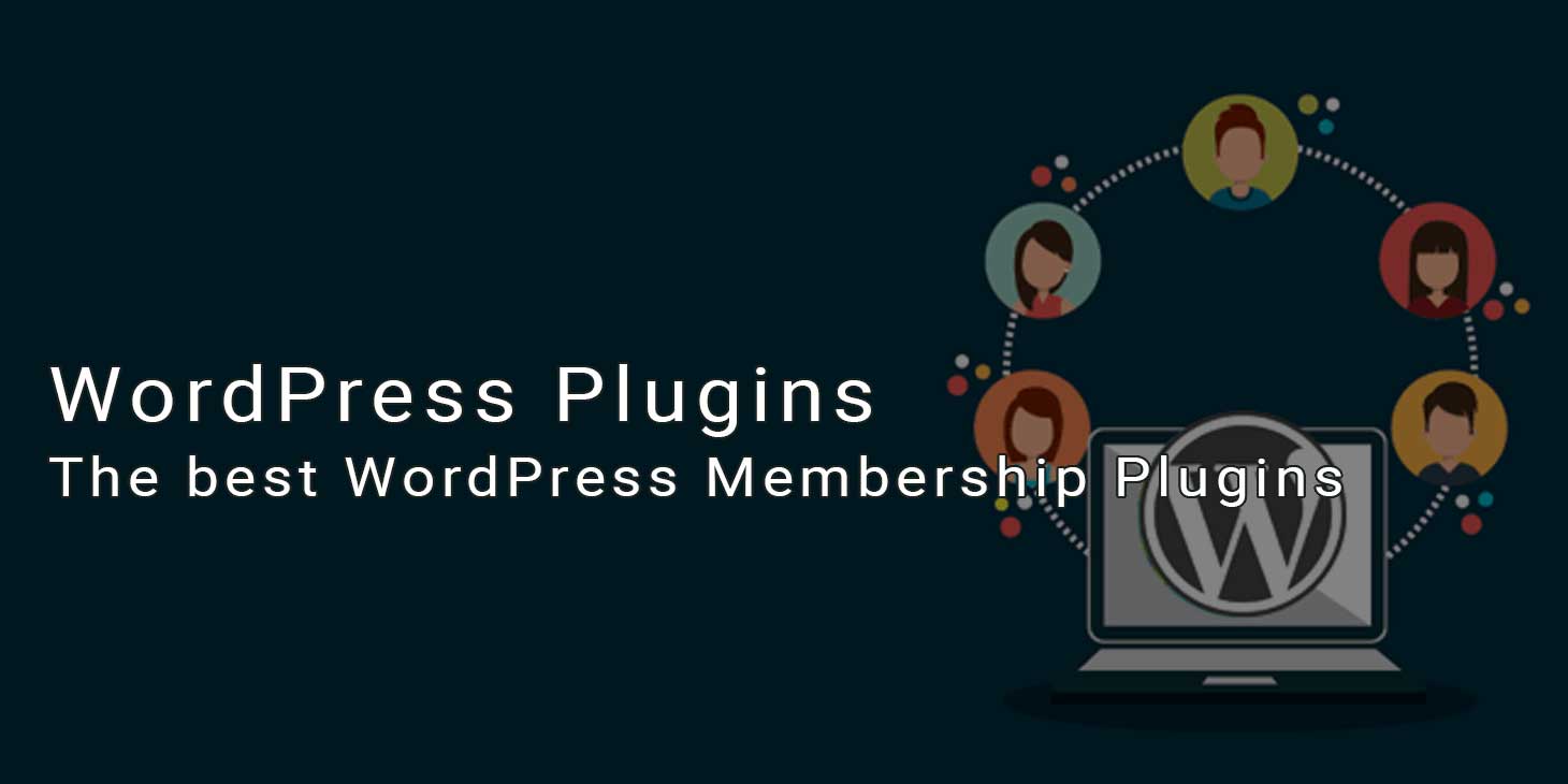 WordPress Membership Plugins for 2019
